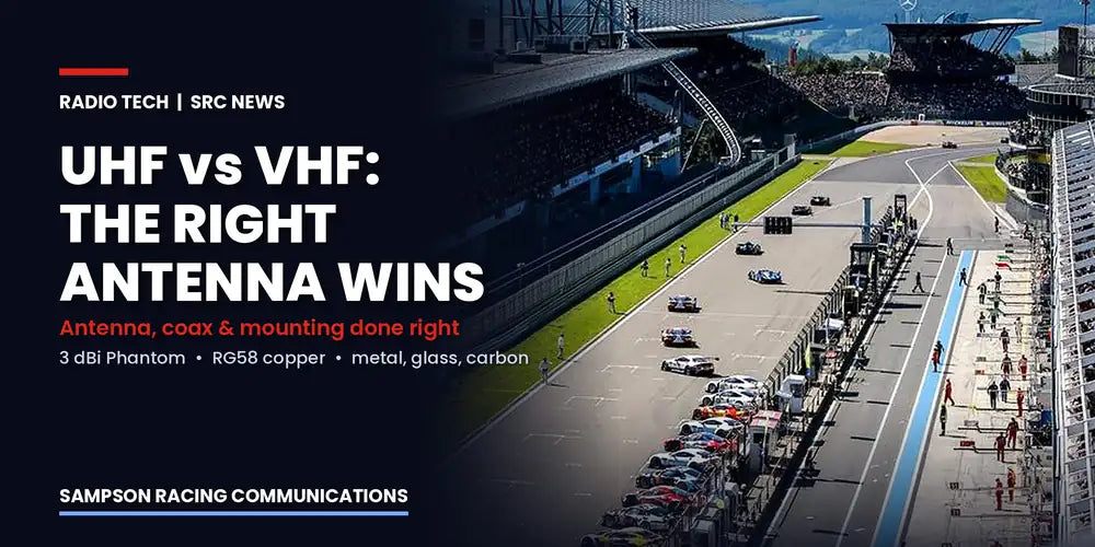 UHF vs VHF: Why the Right Antenna, Coax and Mounting Make or Break Your Racing Radio